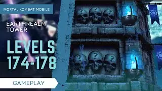 EARTHREALM TOWER levels 174-178 Gameplay Mortal Kombat Mobile