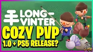 Релиз LONGVINTER 1.0! УЮТНАЯ PVP-игра с крафтом, вдохновлённая Rust/Animal Crossing! PS5 2026!