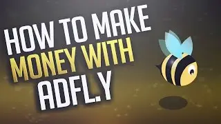 HOW TO MAKE MONEY WITH ADFLY!