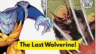 Logan is no longer Wolverine! | The Last Wolverine Breakdown