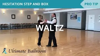 Waltz: Hesitation Step and Box - Ballroom Dance Lesson