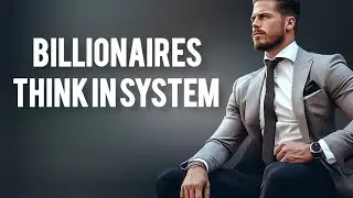 How Billionaires Think in Systems &mdash; Not Struggle | Purpose Path TV