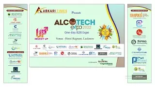 Aabkari Times Event Alcotech Expo 2022 | Highlights | Alcohol Technology Event | Regnant, Lucknow
