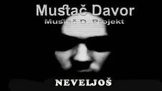 NEVELJO&Scaron; - Mustač Davor - Mustac_D. Projekt