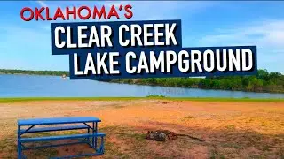 Lake Views & Great Water Access At Oklahoma's Clear Creek Lake Campground