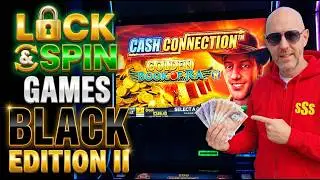 MAX STAKE ON THE LOCK & SPIN GAMES BLACK EDITION II