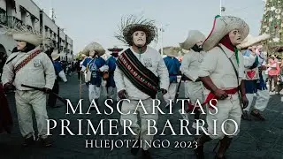 Mascaritas Del Primer Barrio 2023 - Carnaval De Huejotzingo