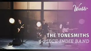 The Tonesmiths // Epic 4-Piece Indie, Rock & Pop Band // Book Now at Warble Entertainment