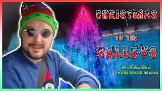 Christmas in the Valleys with Nathan from South Wales
