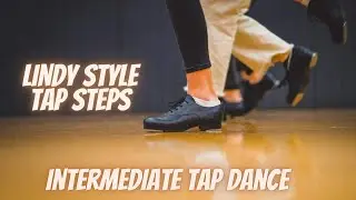 Intermediate Tap Dance Lindy Steps | Tap Dance Down Under