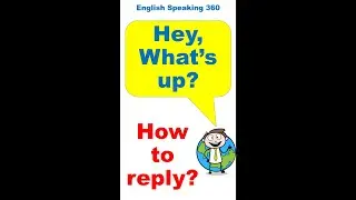 How to reply to WHAT'S UP?  What's up reply   #Shorts