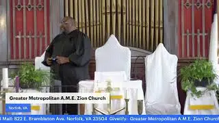 Greater Metropolitan A.M.E Zion September 07