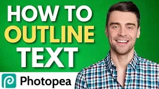 How To Outline Text In Photopea (Easy)