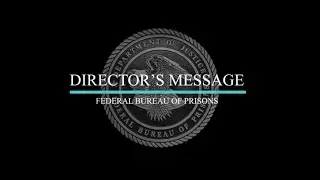 Director William K. Marshall III | A New Chapter for the Federal Bureau of Prisons