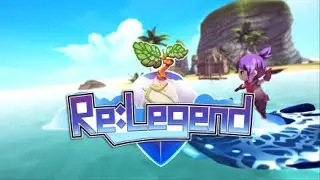 [Re:Legend - Stream 01] Unsere kleine Farm
