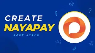 Nayapay account kaise banaye | How to create Nayapay account | NayaPay | Full Detail.