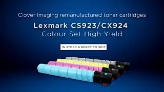 Clover Imaging remanufactured Lexmark CS923 CX924 High Yield Colour Set