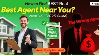 How to Find the BEST Real Estate Agent Near You (2025 Guide) | Avoid Costly Mistakes!