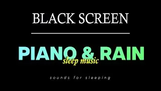 Piano and Rain Sounds for Sleeping (No Ad Breaks)