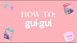 GUI GUI I HOW TO I