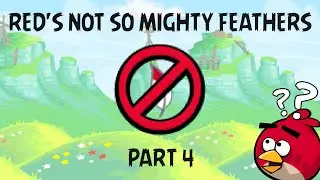 Angry Birds Classic: Red's Not so Mighty Feathers (Egg Defender challenge) - PART 4