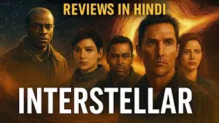 Interstellar Movie Explained in Hindi | Full Story Review | Hollywood Sci-Fi Movie Review
