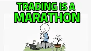 Trading is a Marathon. Not a Sprint. 