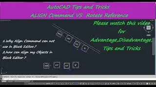 Align Command Vs Rotate Reference in AutoCAD