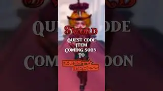 NEW!! SWORD quest CODE ITEM coming soon to Dress To Impress #roblox #dti # fyp
