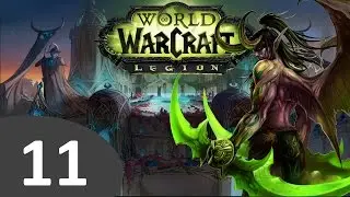 WOW LEGION FR 11 : Mon ami Vethir