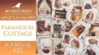 FARMHOUSE COTTAGE 🍂 | What's In My Kit 🤍| My Porch Prints Junk Journaling Tutorials