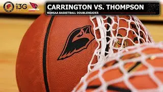 Carrington Cardinals Basketball (DH) vs Thompson