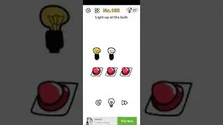 Brain Out Level No.132 Light up all the bulb.