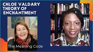 Chloe Valdary Founder of the Theory of Enchantment discusses the Hero's Journey and the Great Father