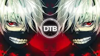 ( D T B ) Tokyo Ghoul FWLR & David Spekter - Anyway (Whales Dubstep Remix)