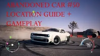 Need For Speed Payback Abandoned Car #50 Location Guide + Game play!