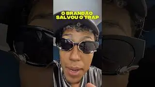 BRAND&Atilde;O SALVOU O TRAP