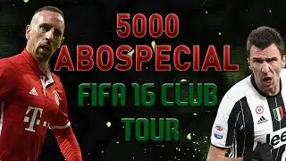 5000 Abo Special Danke !!! Fifa 16 Club Tour