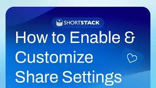 Enable and Customize Share Settings