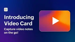 Unveiling Video Card in Zoho Notebook | Capture Video Notes