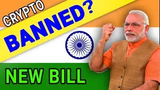 Is Crypyo Banned in India ? | New India Crypto Bill | Future of crypto in India