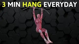 What Happens To Your Body When You Hang 3 Min Everyday