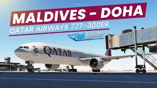 PMDG BOEING 777-300ER IS BACK | GROUP FLIGHT MALDIVES - DOHA QATAR AIRWAYS | MSFS VATSIM