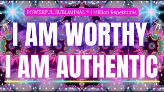 I AM WORTHY &bull; I AM AUTHENTIC ✨ Self-Love, Inner Child Healing & Divine Self-Expression | 528Hz 639Hz