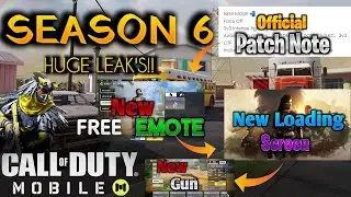 *New* Call Of Duty : Mobile Season 6 | Official Patch Note | New Lobby |New Emote |New Gun |And More