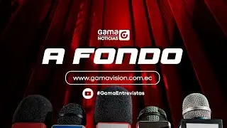 GAMAVISIÓN //  GAMANOTICIAS  /  A FONDO  /  12/1/2026