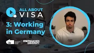 Visa Video Series - Working in Germany