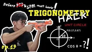 Must know before SPM! || Episode 19 || HOW LIANG J HACK Trigonometry (UNIT CIRCLE) 💣🔫 || English
