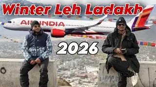 Winter Leh Ladhak  2026 By Flight || Delhi To Leh Ladhak Full Budget in 2026 January