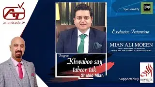Mian Ali Moeen ( CEO ,Grand Enclave Kharian & Group Director Grand City Kharian Gujrat with ATV